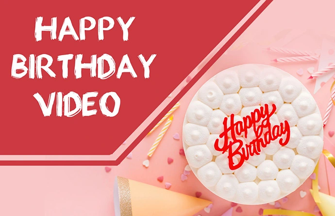 Happy Birthday Video Maker